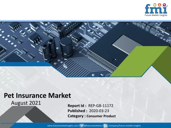 pet insurance market august 2021