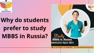 why do students prefer to study mbbs in russia