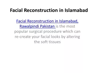 Facial Reconstruction in Islamabad 776