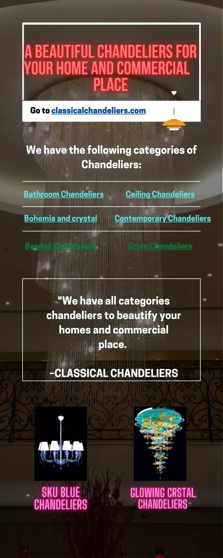 go to classicalchandeliers com