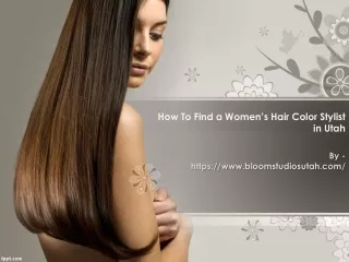 How To Find a Women’s Hair Color Stylist in Utah