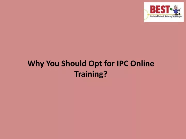 why you should opt for ipc online training