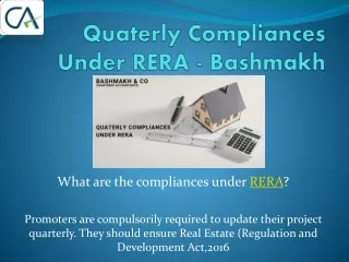 Quaterly Compliances Under RERA - Bashmakh