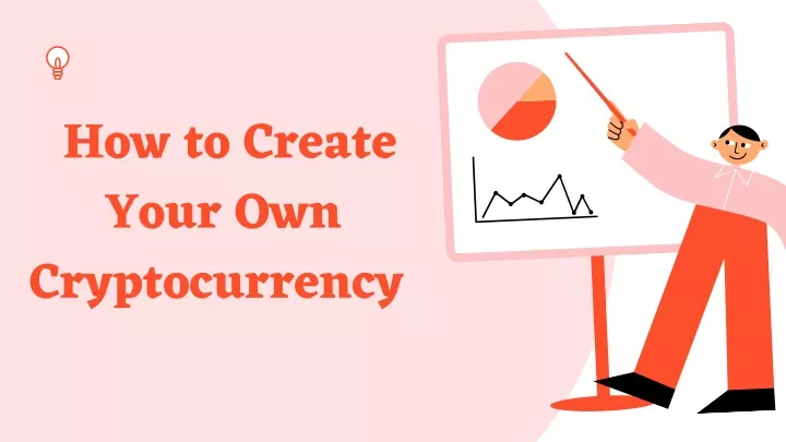 how to create your own cryptocurrency