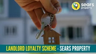Landlord Loyalty Scheme - Sears Property