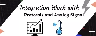 integration work with protocols and analog signal