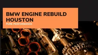 BMW Engine Repair Houston