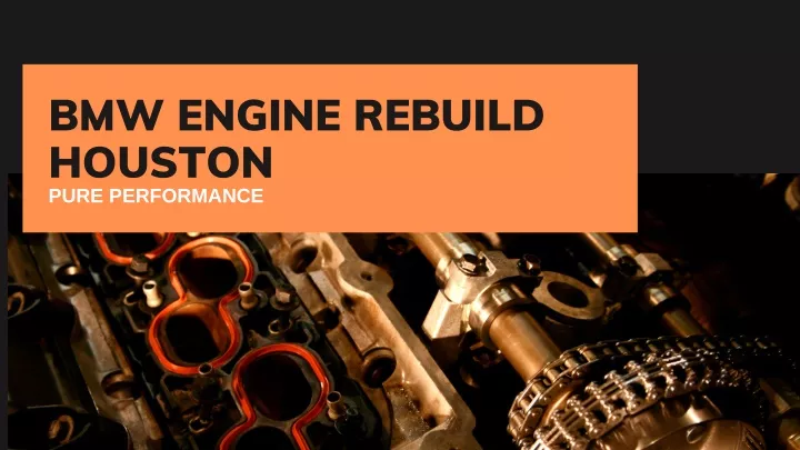 bmw engine rebuild houston pure performance