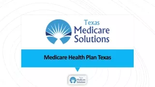 Medicare Health Plans Texas - Texas Medicare Solutions