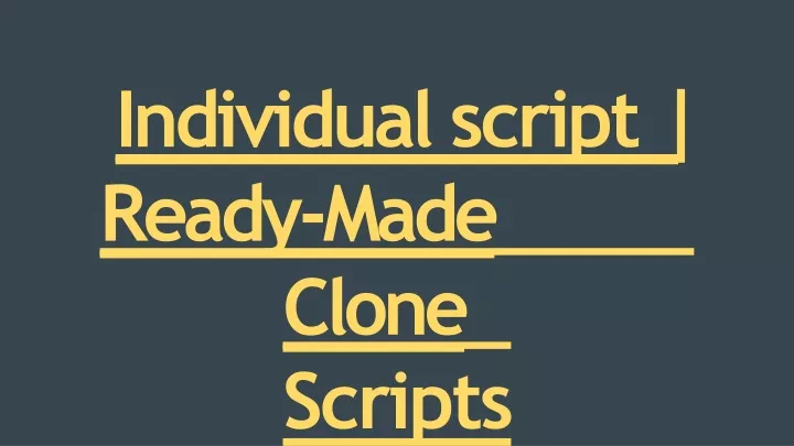 individual script