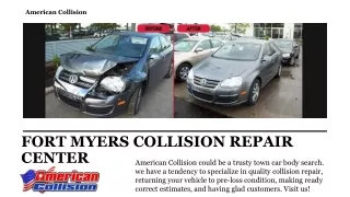 Auto Body Damage Repair Fort Myers| American Collision