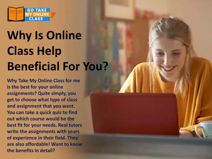 why is online class help beneficial for you