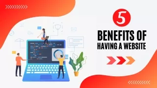 5 Benefits of Having a Website