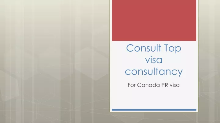 consult top visa consultancy