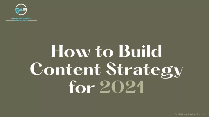 how to build content strategy for 2021