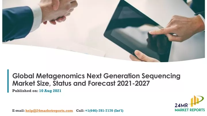 global metagenomics next generation sequencing market size status and forecast 2021 2027