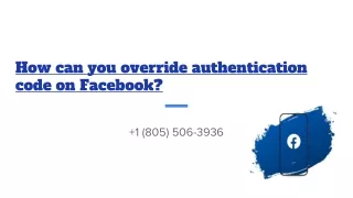 how can you override authentication code on facebook