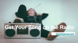 Get Your Song on the Radio