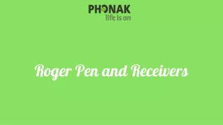 roger pen and receivers