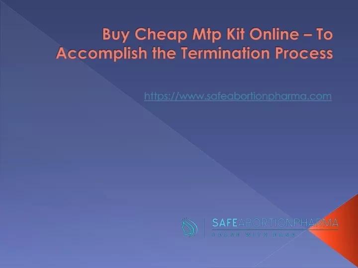 buy cheap mtp kit online to accomplish the termination process
