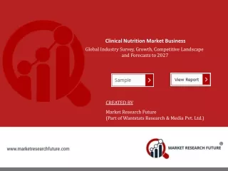 Clinical Nutrition Market Business Global Research Report Forecast till 2027