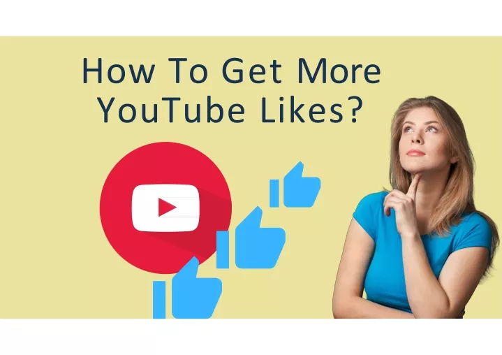 how to get more youtube likes
