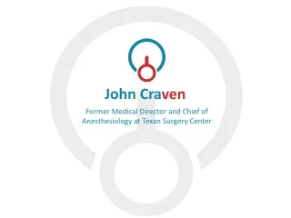 John Craven - Possesses Exceptional Organizational Skills