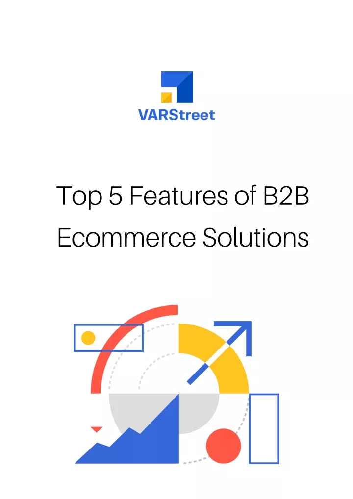 top 5 features of b2b