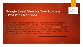 Google Street View for Your Business – Pros Win Over Cons
