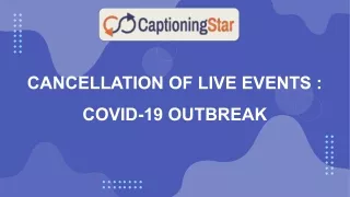 cancellation of live events