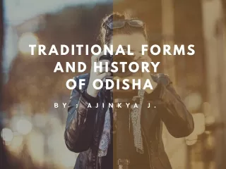 Odisha tradition and history