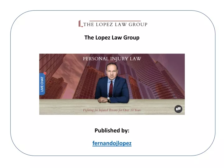 the lopez law group published by fernandojlopez