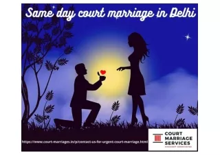 Same day court marriage in Delhi