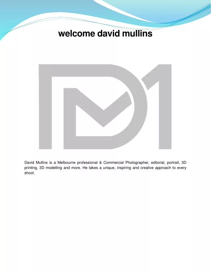 welcome david mullins