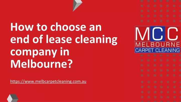 how to choose an end of lease cleaning company