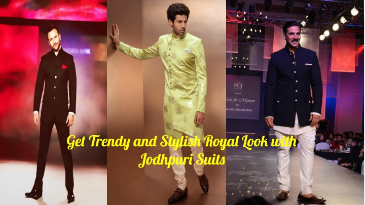 get trendy and stylish royal look with jodhpuri