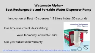 Watamate Alpha   Best Rechargeable and Portable Water Dispenser Pump in India