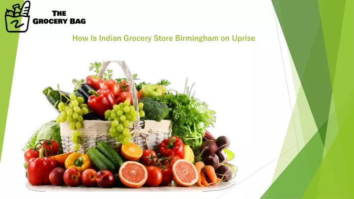 how is indian grocery store birmingham on uprise