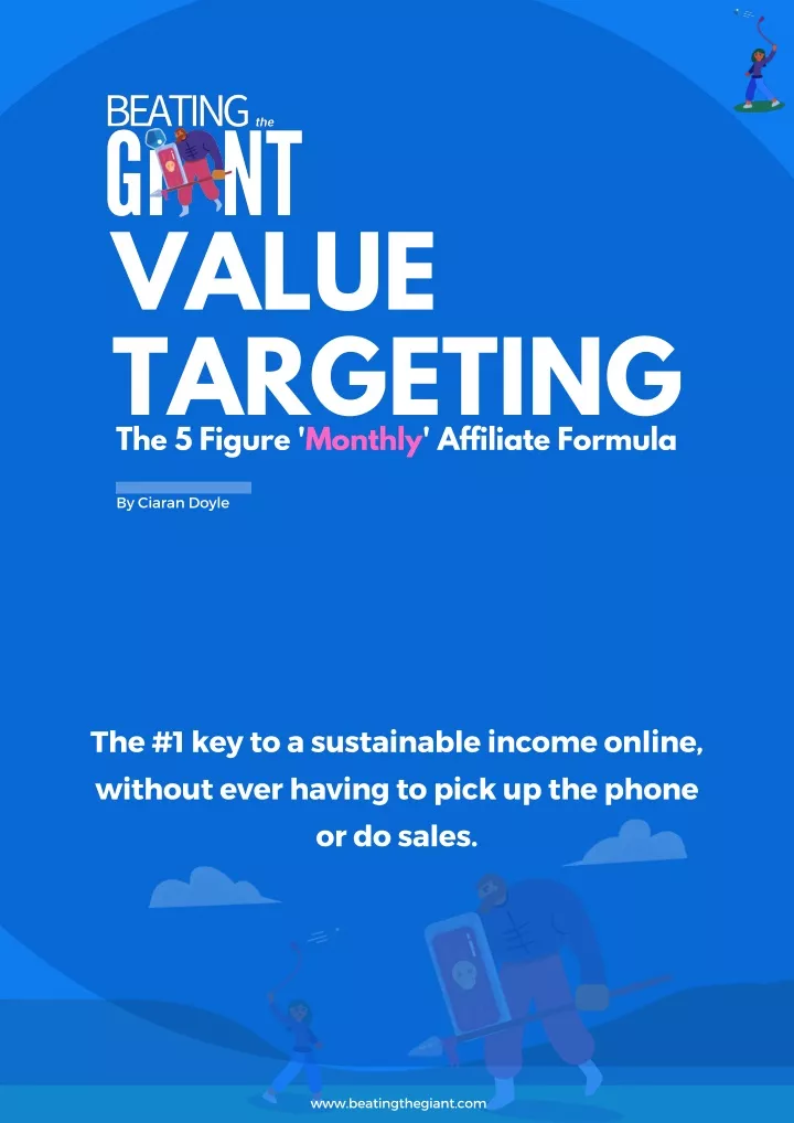 value targeting the 5 figure monthly affiliate