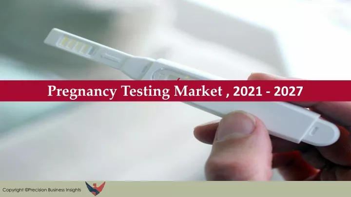 pregnancy testing market 2021 2027