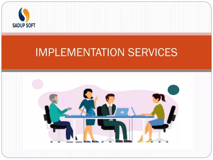implementation services