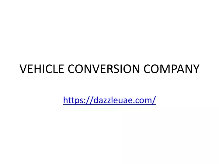 vehicle conversion company