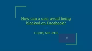 how can a user avoid being blocked on facebook