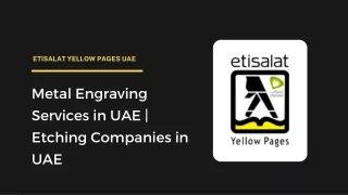 Metal Engraving Services in UAE | Etching Companies in UAE