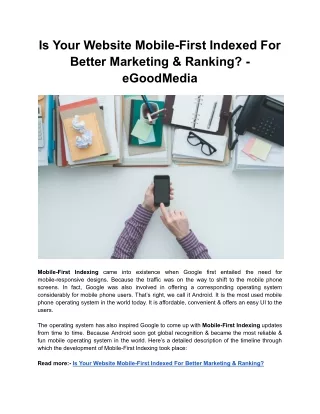 Is Your Website Mobile-First Indexed For Better Marketing & Ranking? - eGoodMedi