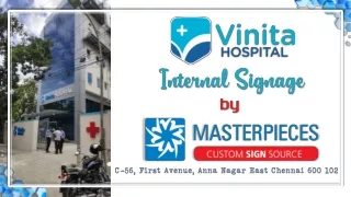 Vinita Hospital Internal Signboards - Masterpieces Signage