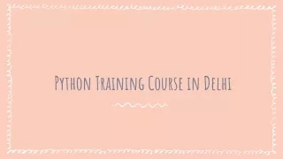 Python Training Course in Delhi