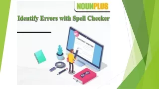 Identify Errors with Spell Checker