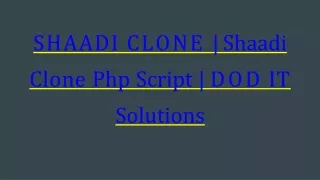 shaadi clone shaadi clone php script dod it solutions