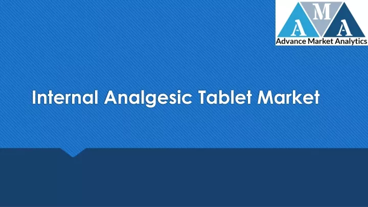 internal analgesic tablet market